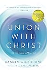 Book cover for Union with Christ: The Way to Know and Enjoy God
