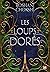 Les loups dorés (broché)