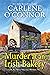 Murder at an Irish Bakery by Carlene O'Connor Murder at an Irish Bakery by Carlene O'Connor