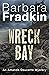 Wreck Bay: An Amanda Doucette Mystery