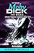 Moby Dick: With original illustrations - annotated