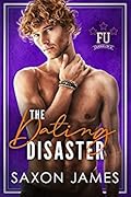 The Dating Disaster (Franklin U, #2)