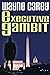 Executive Gambit