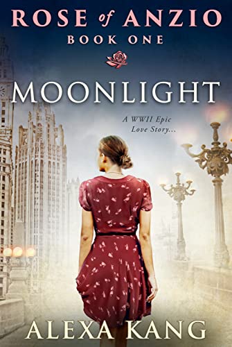 Moonlight (Rose of Anzio, #1)