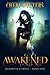 Awakened (Darkness Cursed #1)
