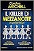 Il killer di mezzanotte (Slayton Thrillers, #1)