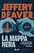 La mappa nera (Colter Shaw #3)