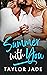 Summer With You (Loving You Series Book 3)