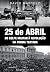25 de Abril