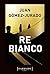 Re bianco (Antonia Scott #3)
