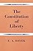 The Constitution of Liberty