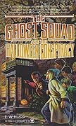 The Ghost Squad and the Halloween Conspiracy