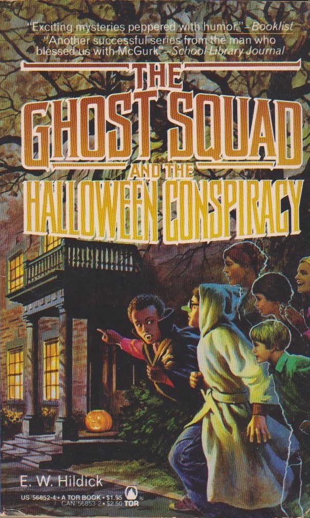The Ghost Squad and the Halloween Conspiracy (Paperback)