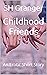 Childhood Friends: An Eroti...