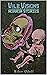 Vile Visions: Horror Stories