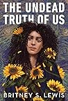 Book cover for The Undead Truth of Us