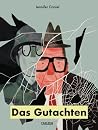 Das Gutachten Das Gutachten