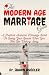 The Modern Age Marriage Guide by Shawn Wheeler