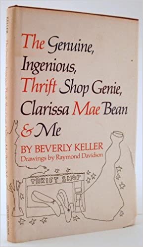 The genuine, ingenious, thrift shop genie, Clarissa Mae Bean & me