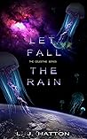 Let Fall the Rain (Celestine #4)