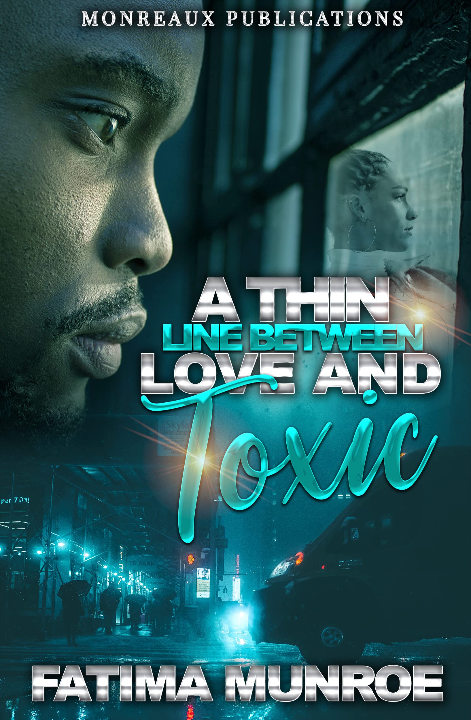 A Thin Line Between Love And Toxic (Kindle Edition)