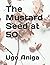 The Mustard Seed at 50 by Ugo Aniga