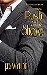 When Push Comes to Shove (Second Chance Series Book 1)