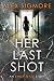 Her Last Shot (Emily Slate #0)