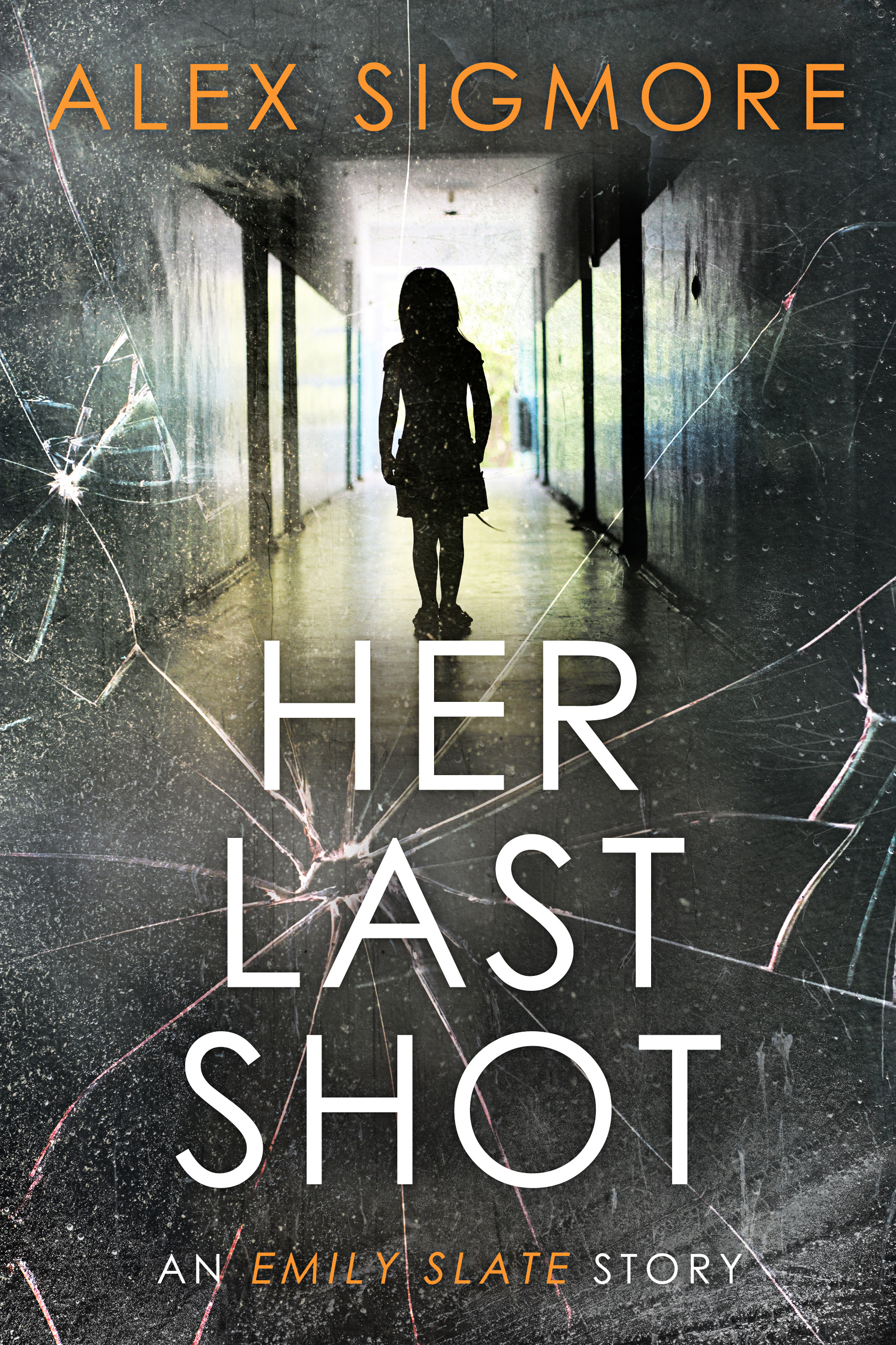 Her Last Shot (Emily Slate #0)