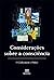 Considerações sobre a consciência by Lucas Butenas Lopez