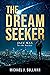 The Dream Seeker by Michael Sullivan
