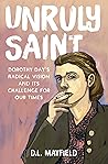 Unruly Saint: Dor...