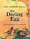The Daring Egg