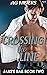 Crossing the Line (Jake's B...