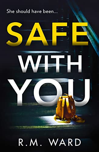 Safe With You (Kindle Edition)