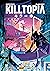 Killtopia Vol 4