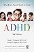 ADHD: What Every Parent Needs to Know