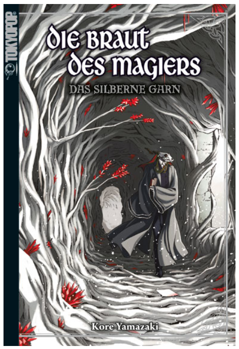 Die Braut des Magiers - Light Novel 02: Das silberne Garn