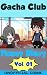 Unofficial Gacha Club Comic by Oka Yoshiko Unofficial Gacha Club Comic by Oka Yoshiko