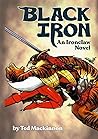 BLACK IRON: An Ir...