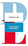 La lectura: una vida (Lector&s nº 3) (Spanish Edition)