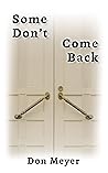 Some Don't Come Back