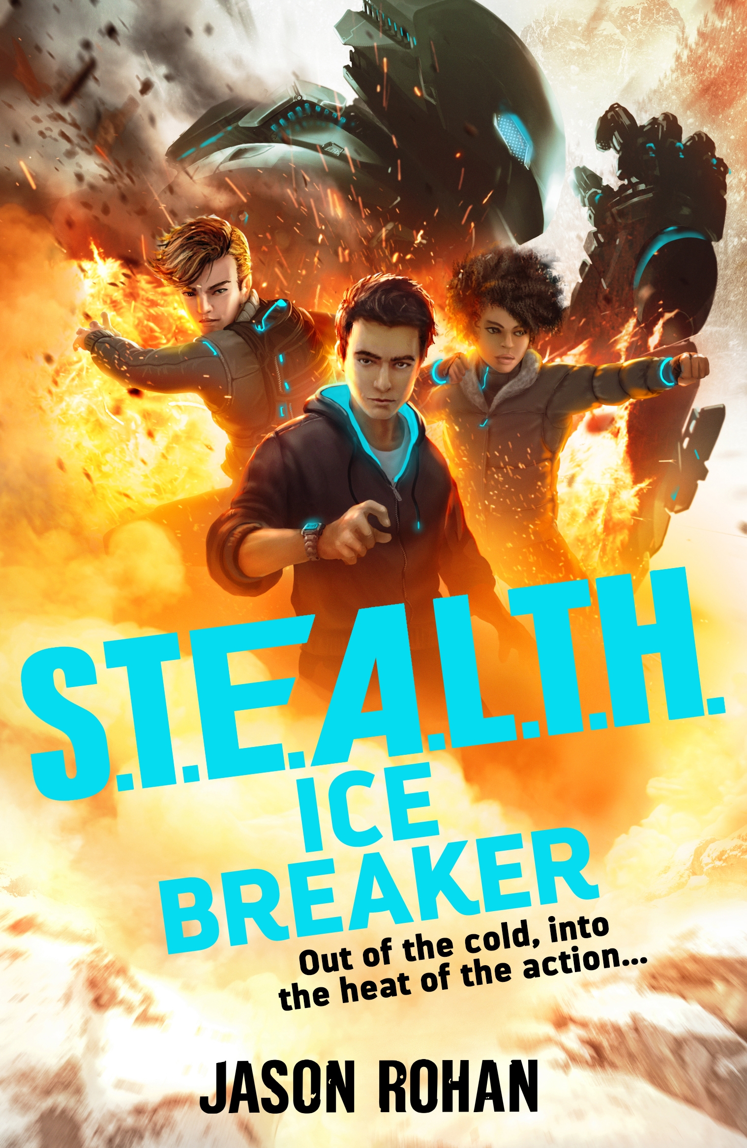 S.T.E.A.L.T.H.: Ice Breaker (S.T.E.A.L.T.H., #2)