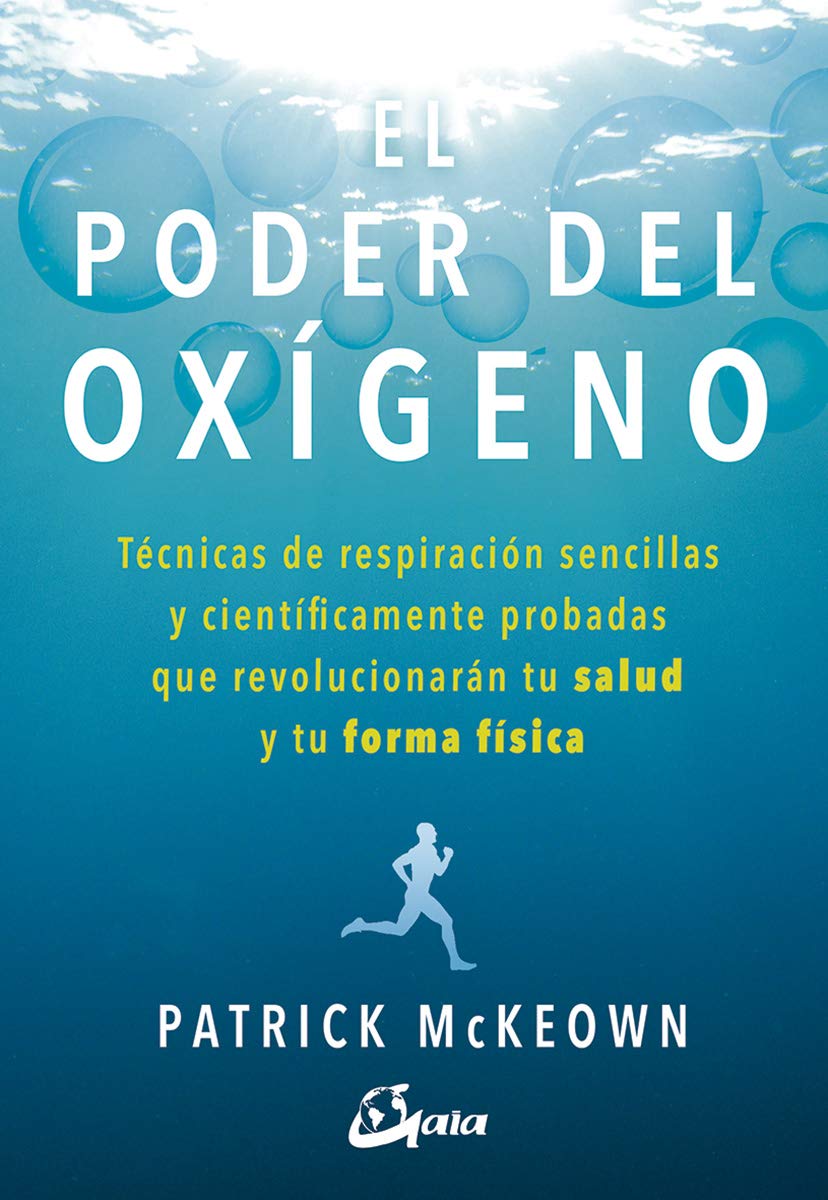 El poder del oxígeno (Spanish Edition)