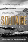 Solitaire: A Novel (Middle East Literature In Translation)