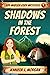 Shadows in the Forest (Libb...