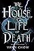 The House of Life & Death: A Gripping Magical Fantasy That Blends East Asian Myths With European Colonial History