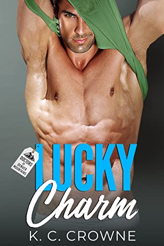 Lucky Charm (Doctors of Denver, #12)