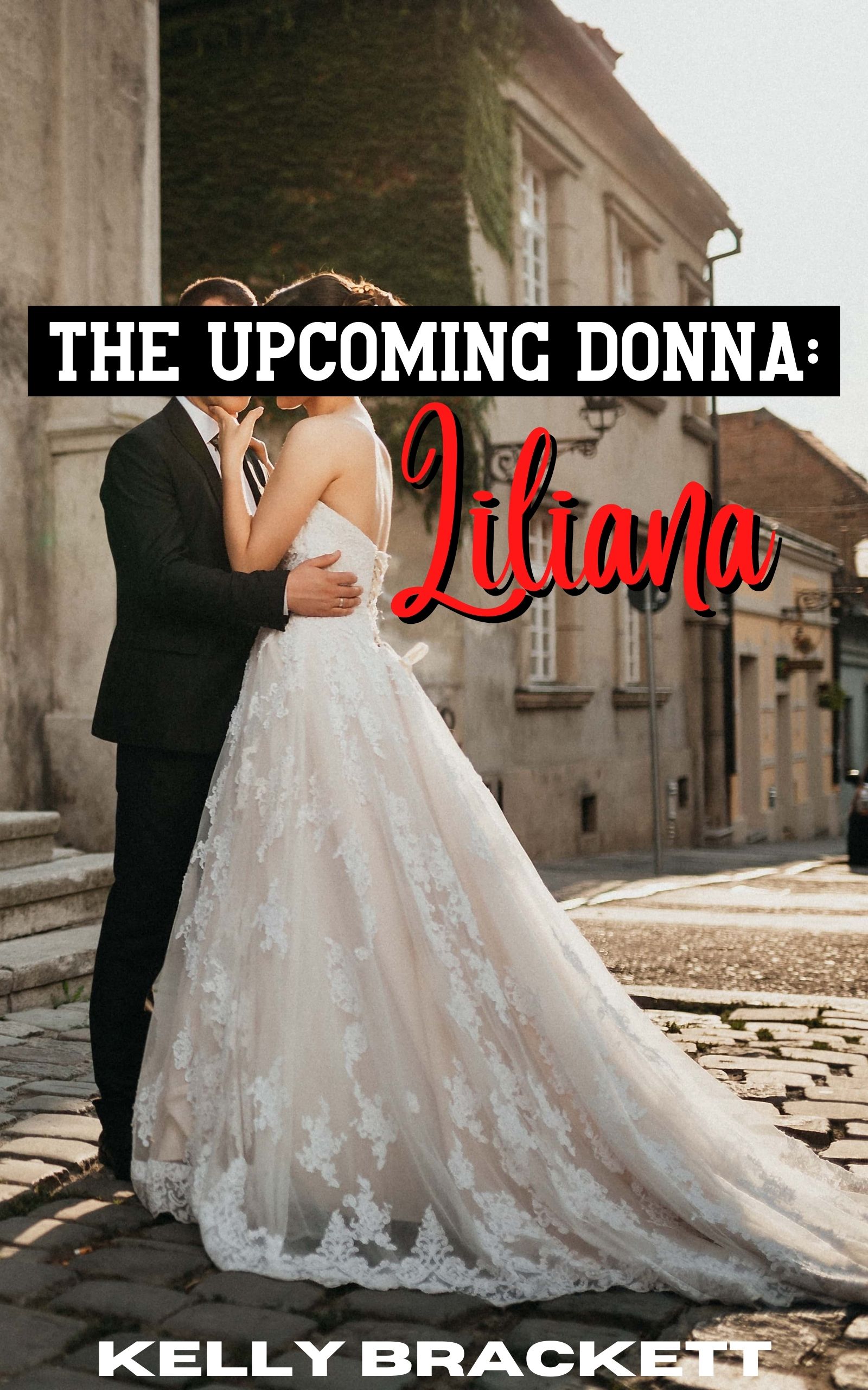 The Upcoming Donna: Liliana