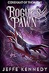 Rogue's Pawn